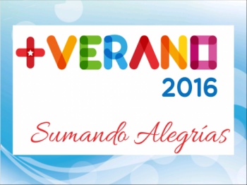 Verano 2016: sumando alegrías