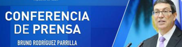 Ofrecerá canciller cubano conferencia de prensa hoy lunes