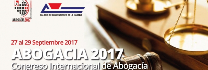 En Cuba congreso internacional Abogacía 2017