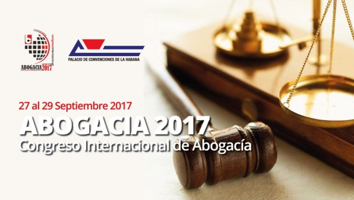 En Cuba congreso internacional Abogacía 2017