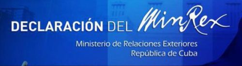 Declaración del MINREX: Fracasa provocación anticubana