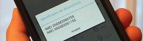 Hasta este 18 de mayo funcionarán móviles con IMEI no válidos