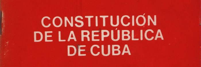 Puntos claves de la actual Reforma Constitucional en Cuba