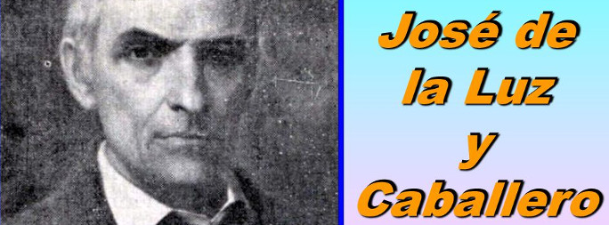 José de la Luz y Caballero, entre  los grandes pensadores del siglo XIX
