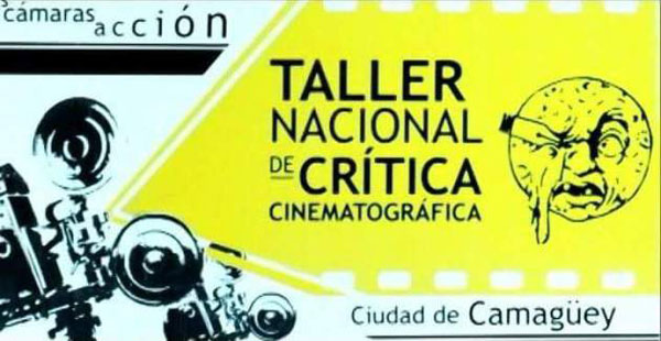 Próximamente Taller Nacional de Crítica Cinematográfica