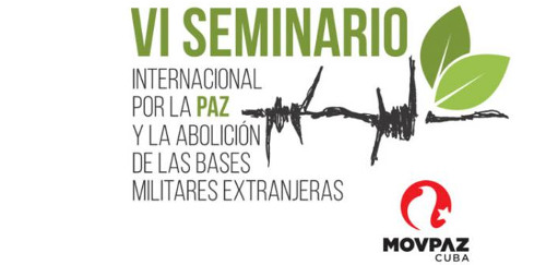 Seminario Internacional por la Paz dará al mundo su Declaración Final