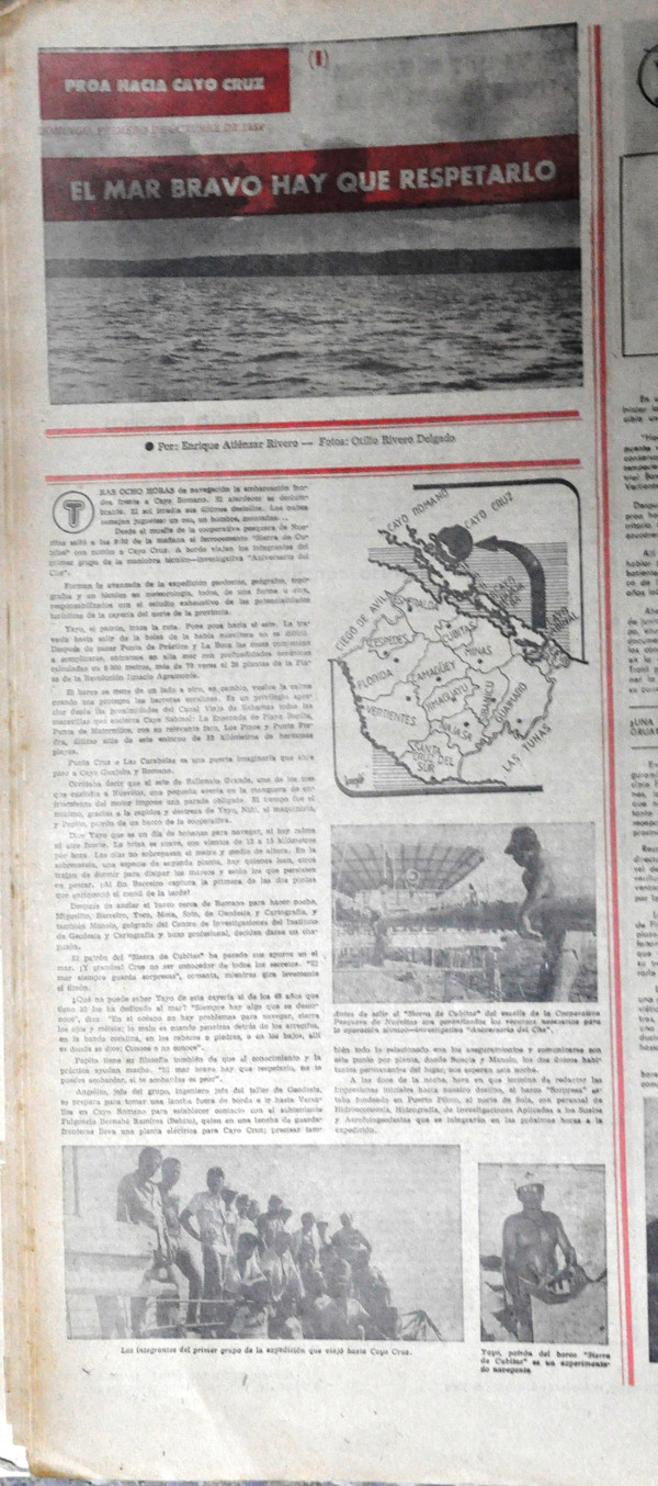  Adelante publicó en 1989 una serie de crónicas sobre los estudios preliminares de Cayo Cruz.