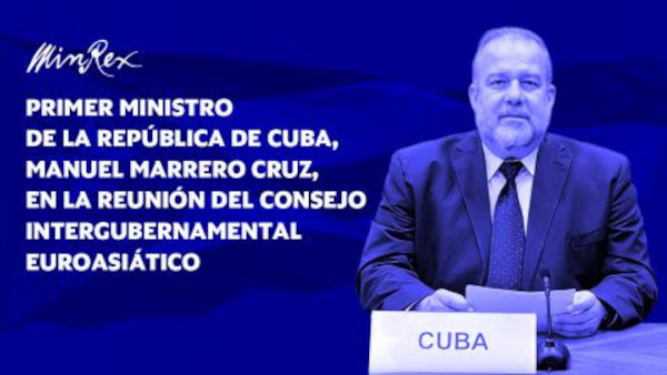 Cuba condena bloqueo de EEUU en foro euroasiático