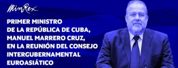 Cuba condena bloqueo de EEUU en foro euroasiático