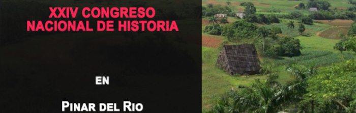 Convocan a XXIV Congreso Nacional de Historia
