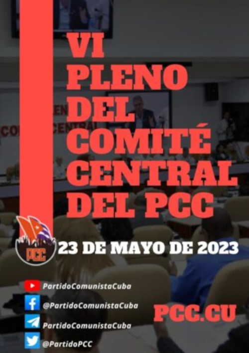 6to Pleno del Comité Central del PCC sesionará el 23 de mayo 