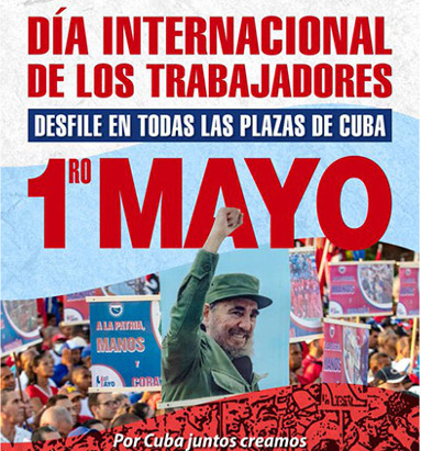 Presidente cubano llama a marchar este 1 de mayo