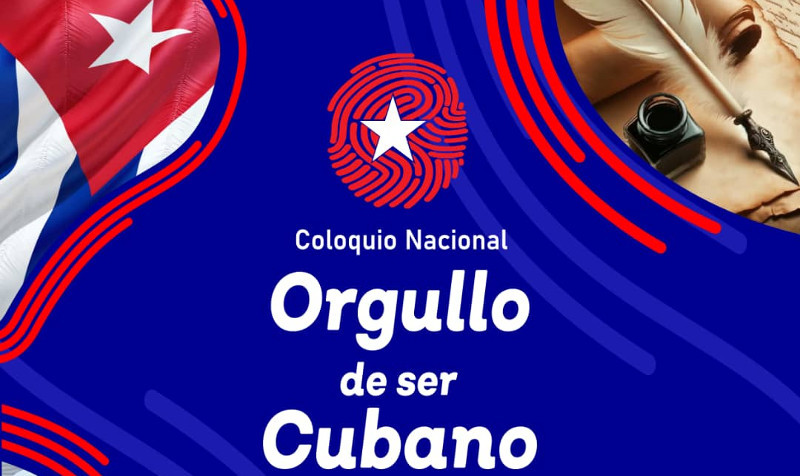 Coloquio Nacional “Orgullo de ser Cubano”: Un espacio para la identidad y la cultura