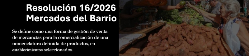 Camagüey alista unidades para mercados de Barrio